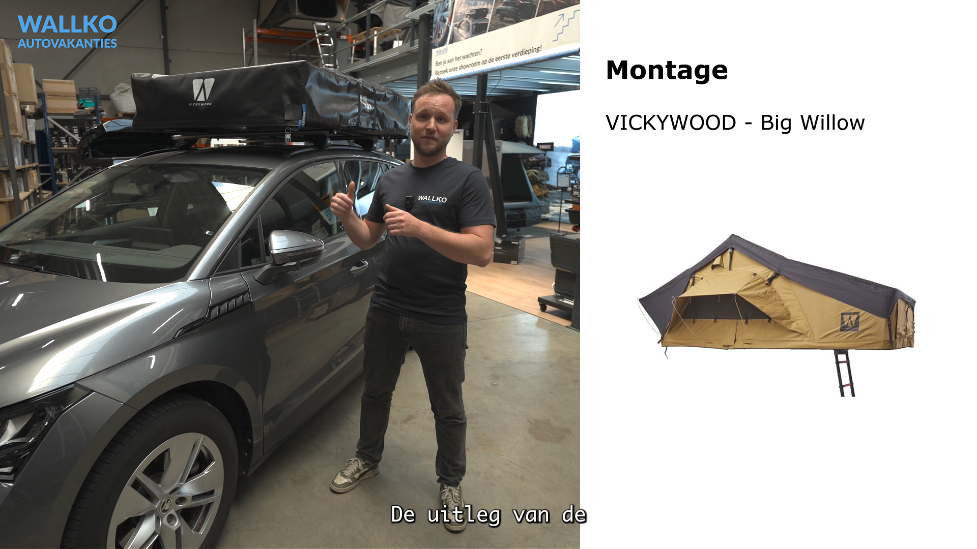 Opzetten Vickywood Big willow